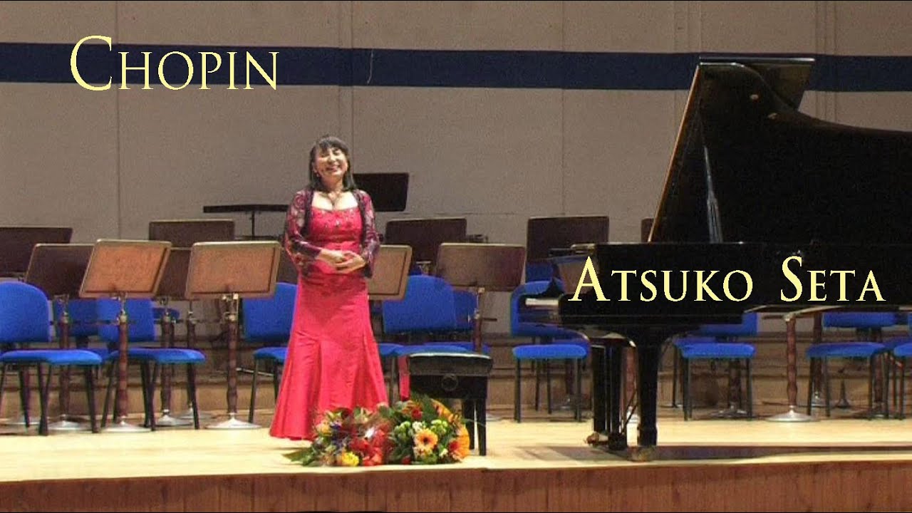 Atsuko Seta : Chopin in 2010