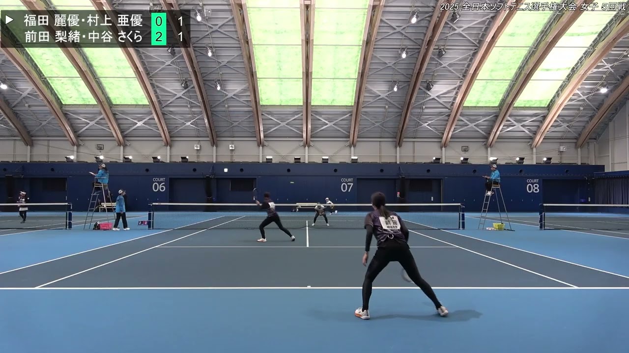 2025年 全日本ソフトテニス選手権大会 女子 5回戦 福田 麗優・村上 亜優（京都 ワタキューセイモア） 対 前田 梨緒・中谷 さくら（日本学連 明治大学）