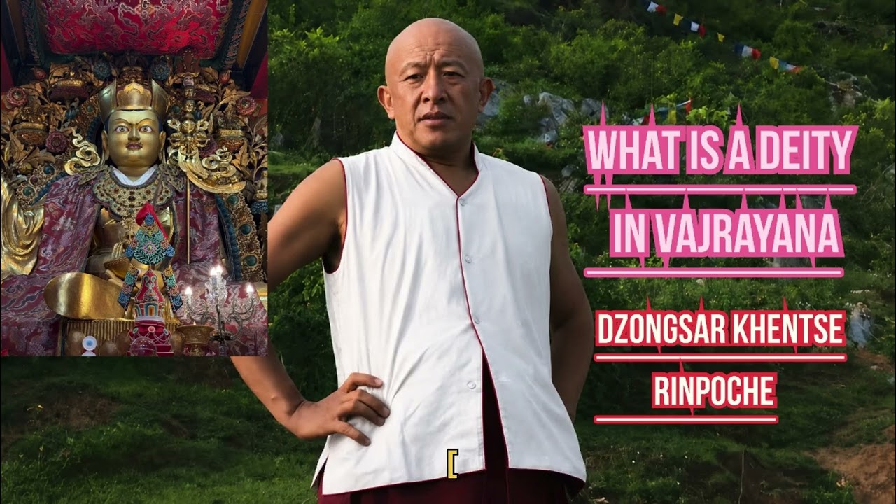 What Is A Deity In Vajrayana? ~Dzongsar Khentse Rinpoche 🌸 || Himalayan Buddhist Monks ||