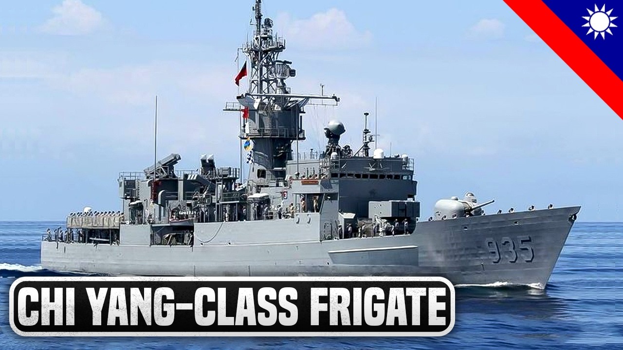 Chi Yang Frigates: Taiwan's Maritime Backbone