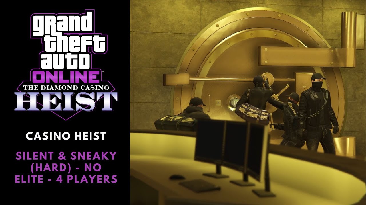 GTA Online: Casino Heist "Silent & Sneaky Approach" 4-players (No Commentary)