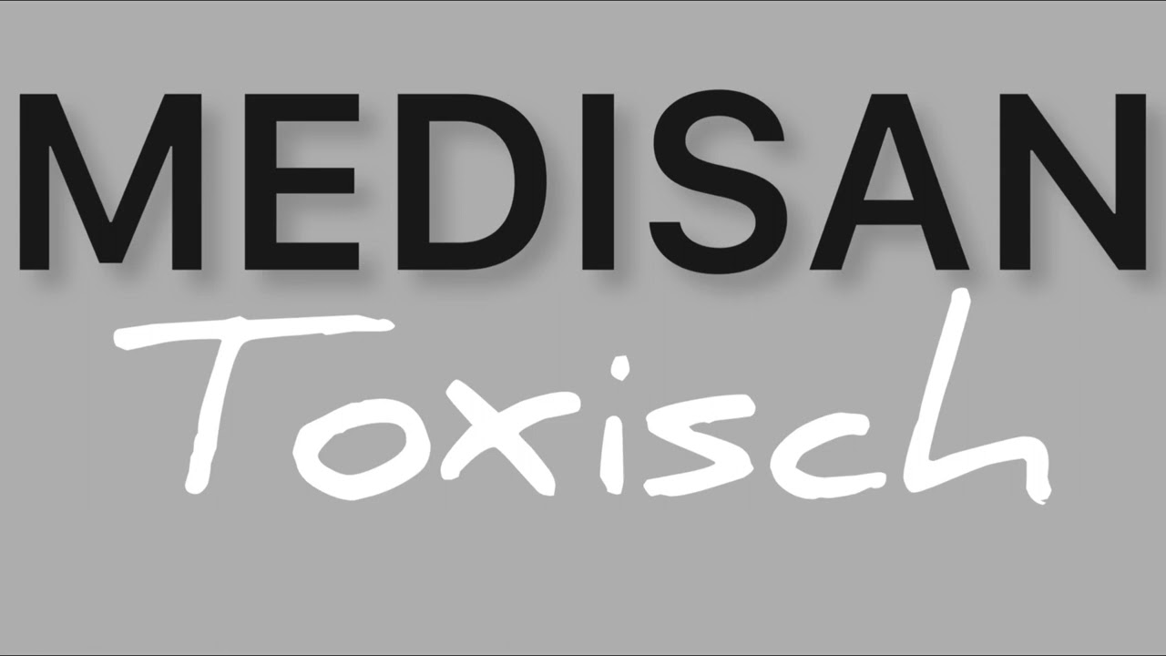 Medisan - Toxisch (prod. by Medisan)