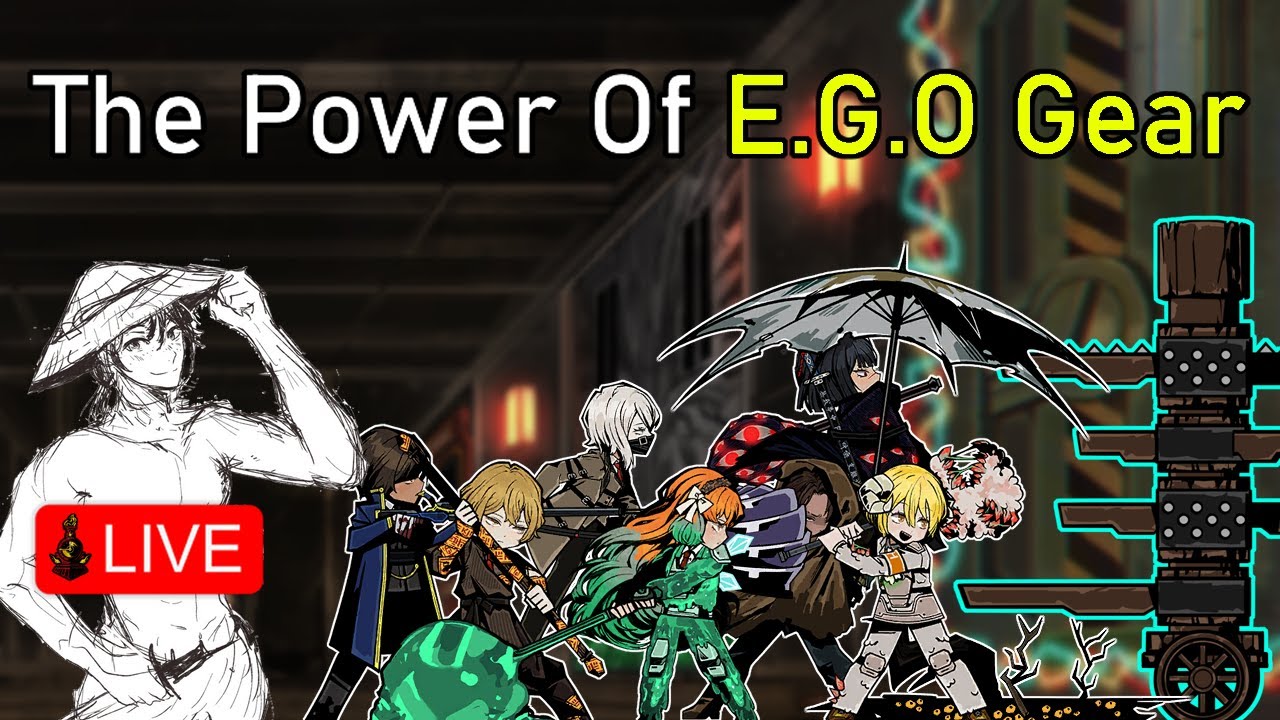 The Power Of E.G.O Gear | Limbus Company
