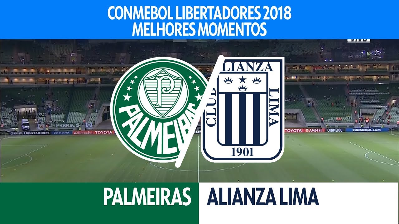 Melhores Momentos - Palmeiras 2 x 0 Alianza Lima - Libertadores - 03/04/2018