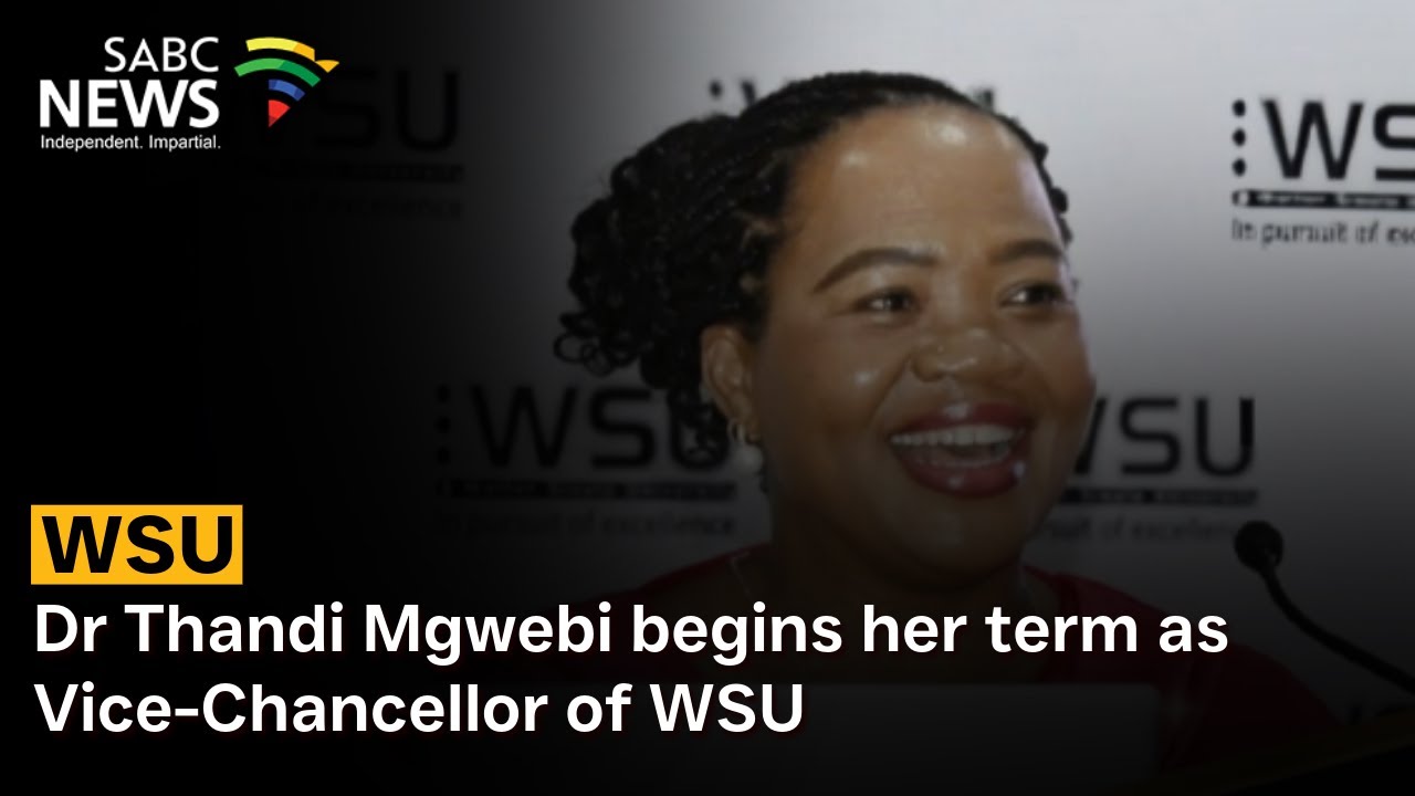 Dr Thandi Mgwebi begins her tenure as Vice-Chancellor of WSU