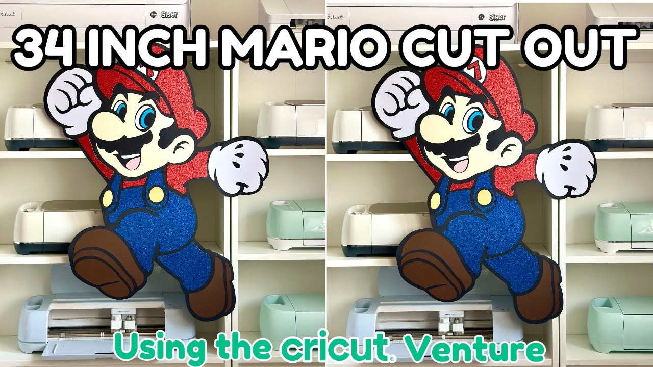 34 inch Mario cut out using the Cricut Venture - 31 Uplaods in 31 Days - Day 3