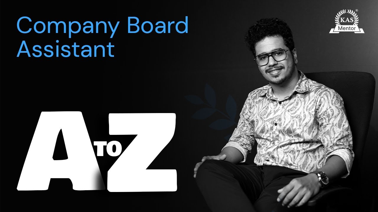 Company Board Assistant A to Z! അറിയേണ്ടതെല്ലാം | Degree Prelims 2026 | KAS Mentor