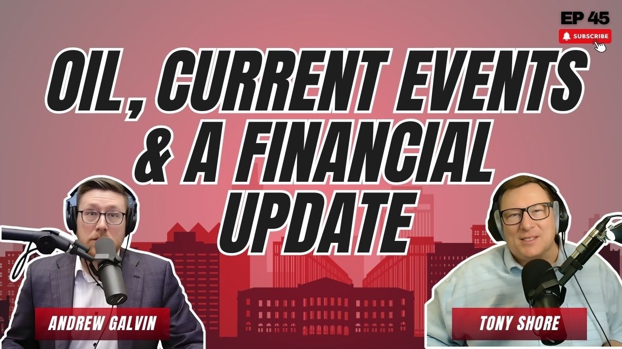 Oil, Current Events and a Financial Update | The Big O! Money Show Ep 45
