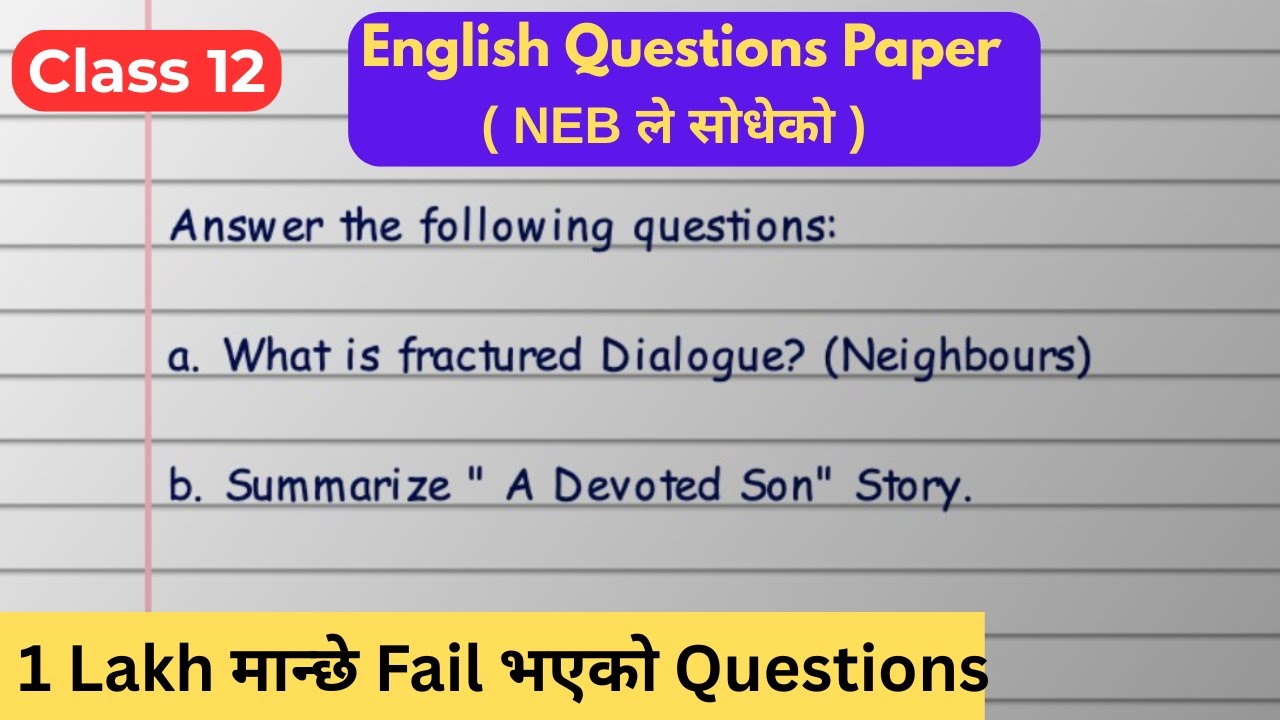 Class 12 English Model Question 2082 - Literature Questions Answers Revision