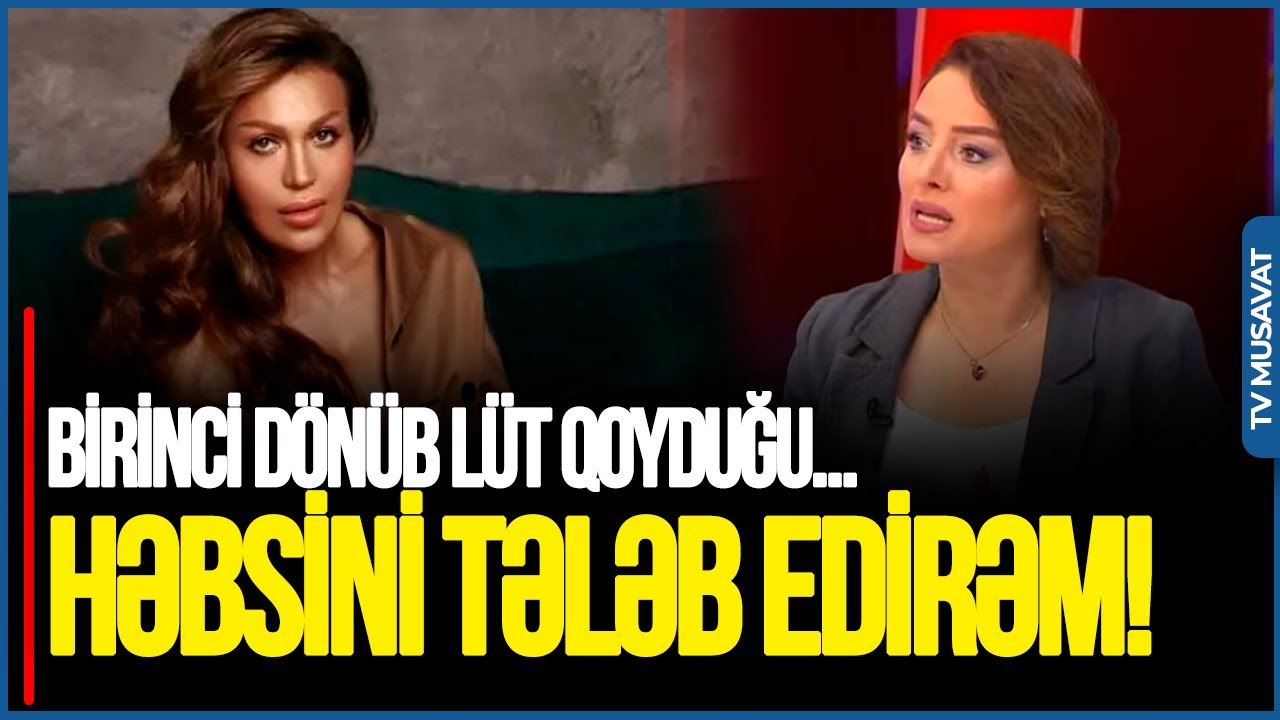 Onun HƏBSİNİ tələb EDİRƏM! Birinci dönüb LÜT QOYDUĞU yerlərinə BAXSIN-Səidə Bəkirqızıdan SƏRT SÖZLƏR