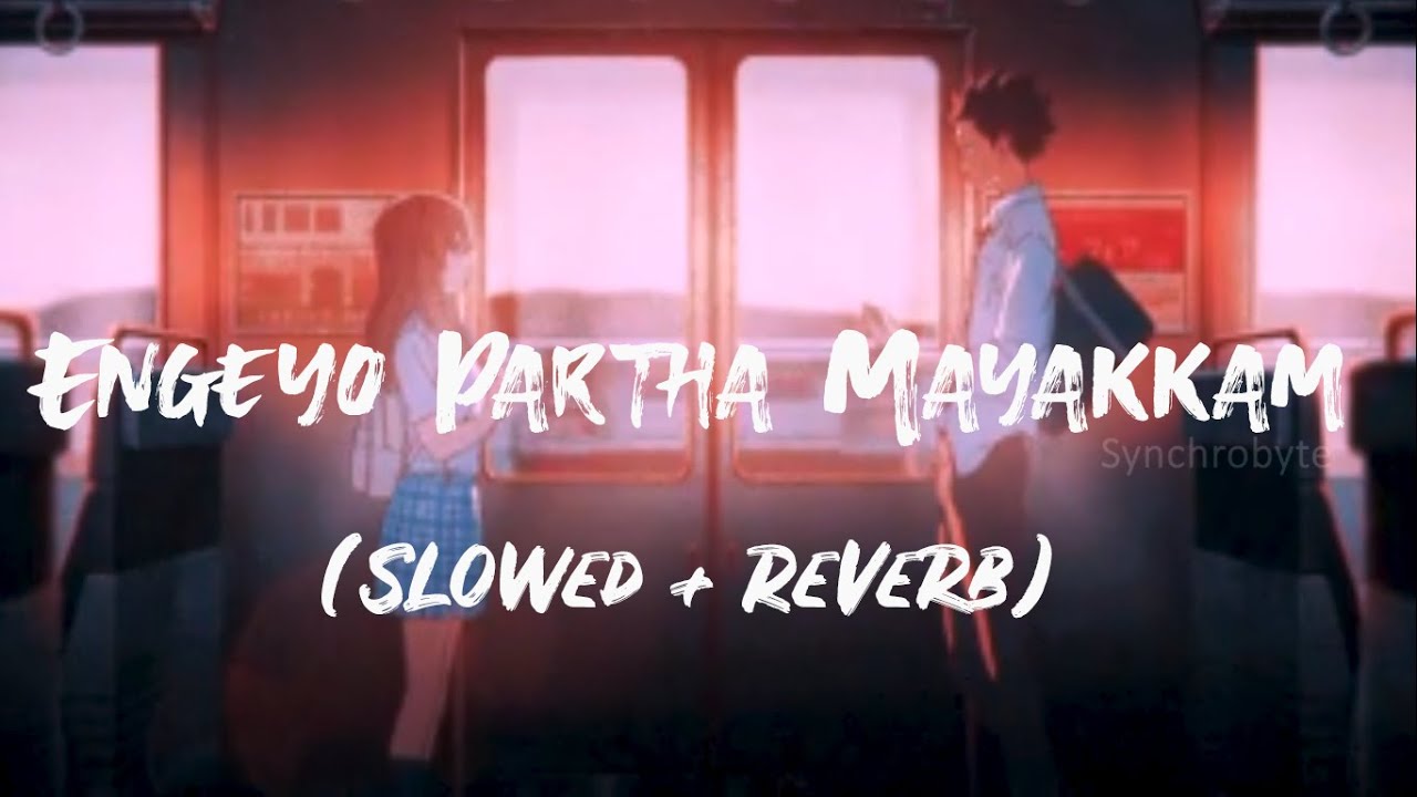 Straight From Heart ''Engeyo Partha Mayakkam'' | Udit Narayan | dhanush| Slowed Reverb |Lyrics video