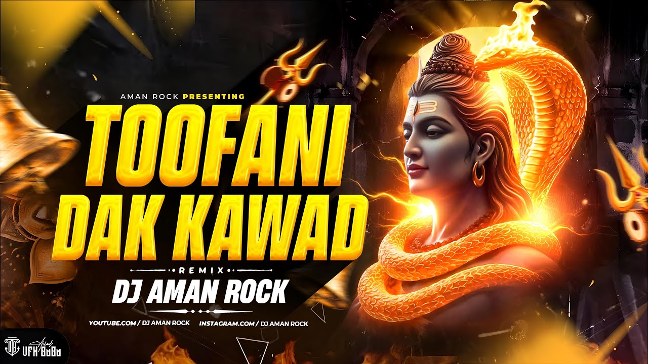 TOOFANI DAK KAWAD |🔥 | Kawad Yatra 2025 | EDM CIRCUIT MIX | DJ AMAN ROCK  EXCLUSIVE 🔥