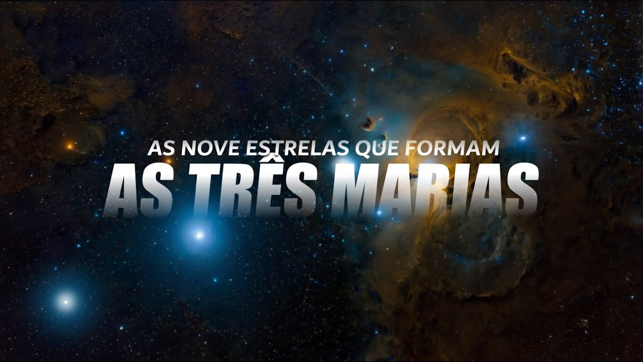 As TRÊS MARIAS e a CONSTELAÇÃO DE ÓRION | Universo da Ciência - Ep. 25