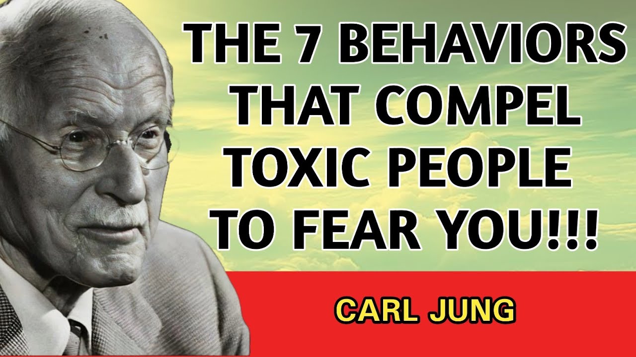 7 Silent Behaviors That Compel Toxic People to Fear You | Carl Jung
