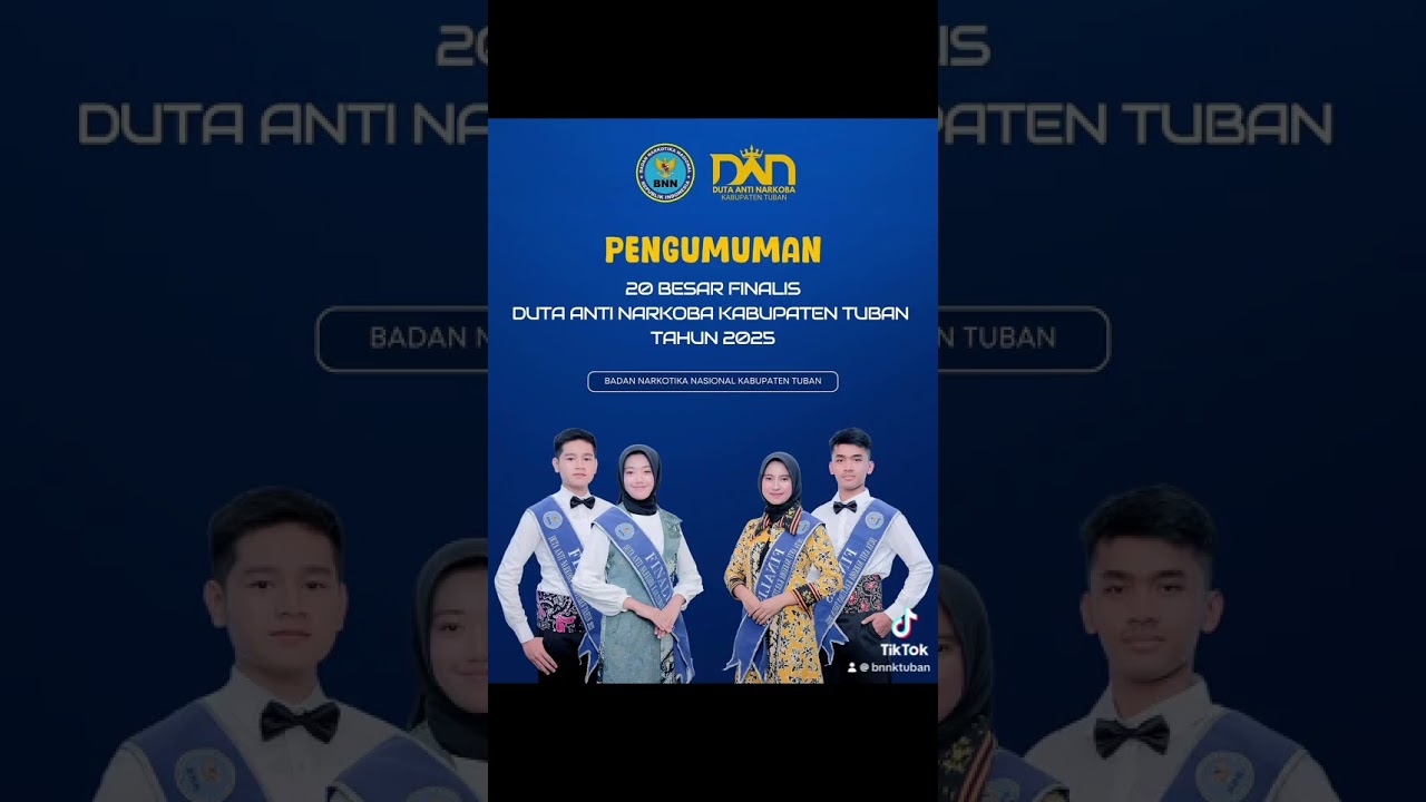 Pengumuman Finalis Duta Anti Narkoba Kabupaten Tuban Tahun 2025