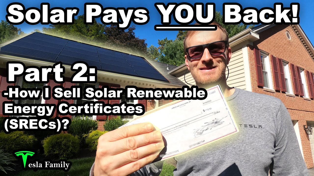SRECs Part 2 - How I Sell Solar Renewable Energy Certificates?