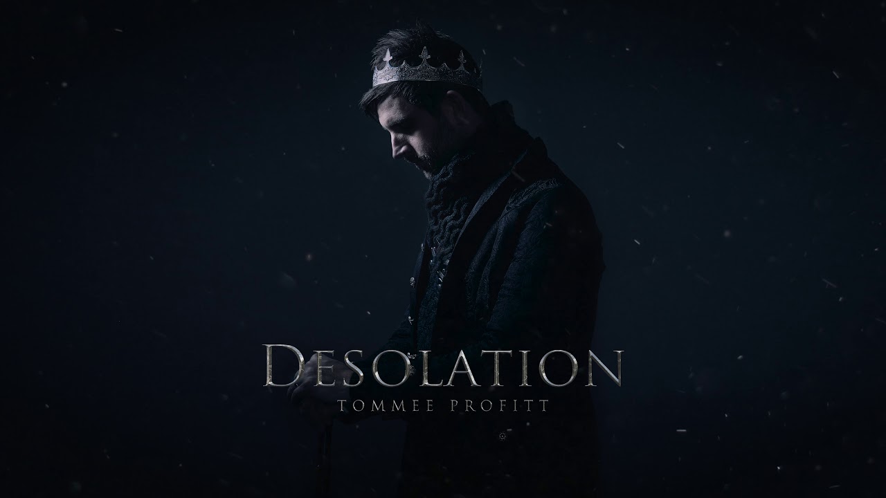 Desolation (Epic Cinematic Instrumental) - Tommee Profitt