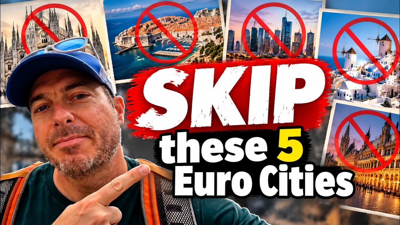 Don't visit these 5 European cities until you watch this