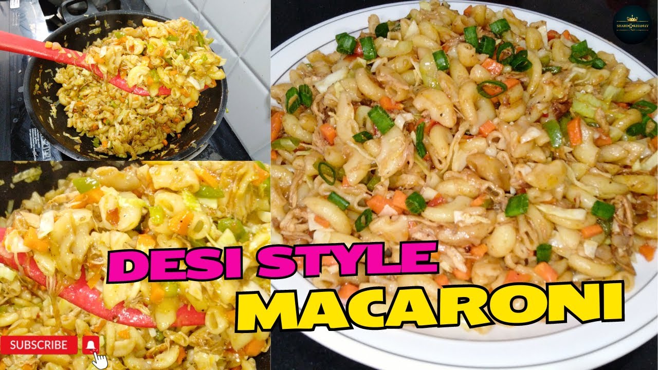 How to Make Desi style Macaroni | Quick and Delicious Macaroni Recipe | Desi Style Chicken Macaroni