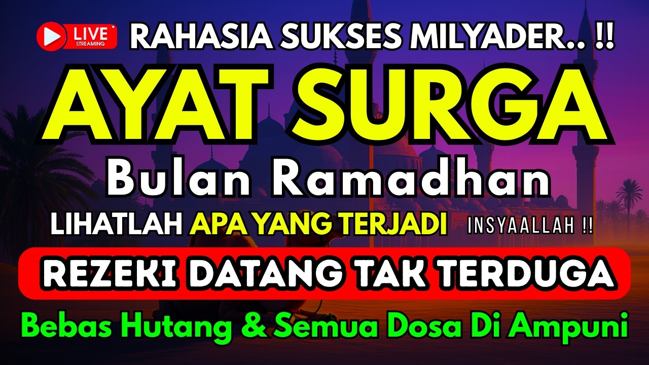 REZEKI MENGALIR DERAS - Doa Mustajab RASULULLAH Untuk Pembuka Pintu Rezeki , Penenang Hati & Pikiran
