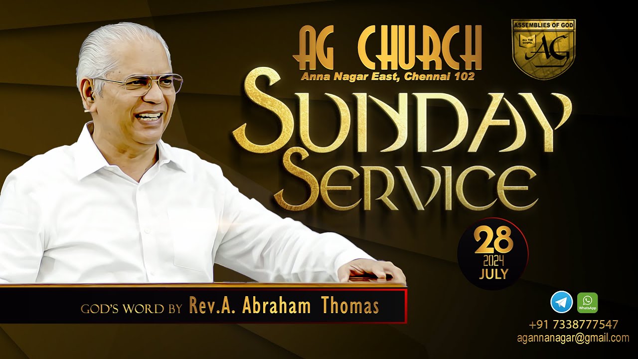 “வெளியரங்கமாய் தயவை நீடிக்கும் தேவன்” 𝟐𝟖|𝟬𝟕|𝟮𝟬𝟮𝟒|𝐒𝐔𝐍𝐃𝐀𝐘 𝐒𝐄𝐑𝐕𝐈𝐂𝐄|𝑮𝒐𝒅❜𝒔 𝑾𝒐𝒓𝒅 𝒃𝒚 𝑹𝒆𝒗.𝑨.𝑨𝒃𝒓𝒂𝒉𝒂𝒎 𝑻𝒉𝒐𝒎𝒂𝒔