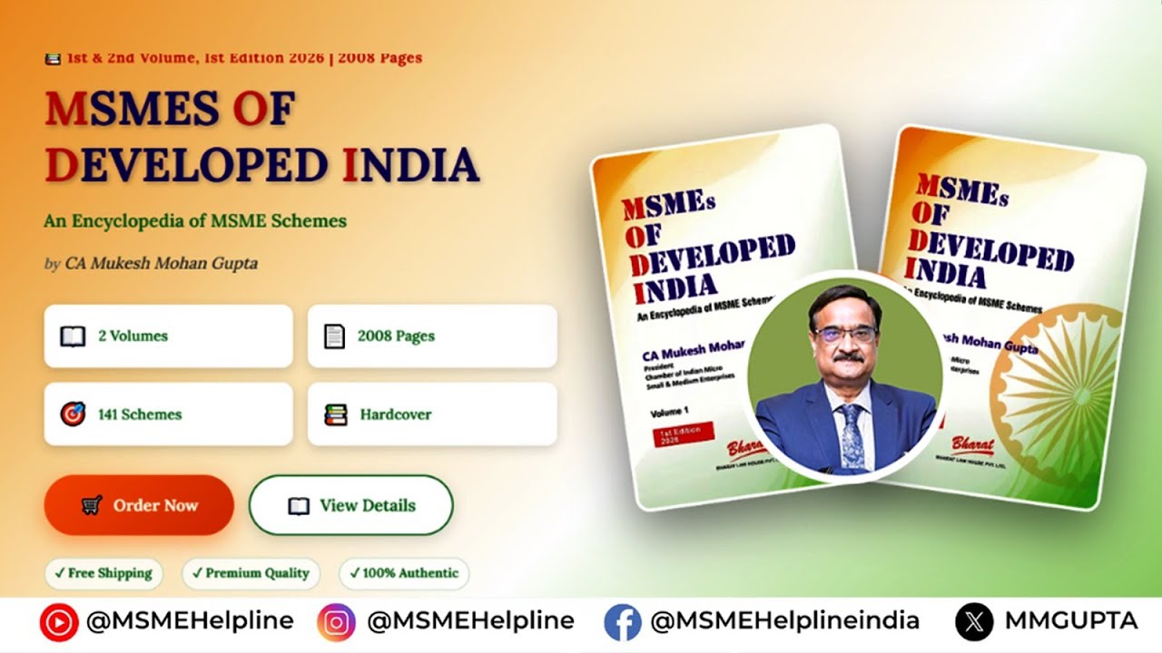 MSMEs of Developed India | Complete Guide to MSME Schemes | Must-Read Book for MSMEs & Professionals