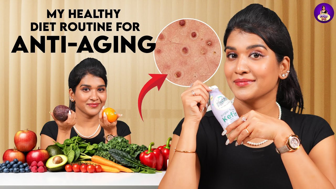 Anti-Aging Diet Routine That Actually Works | My Weekly Food Plan | Priya Pal