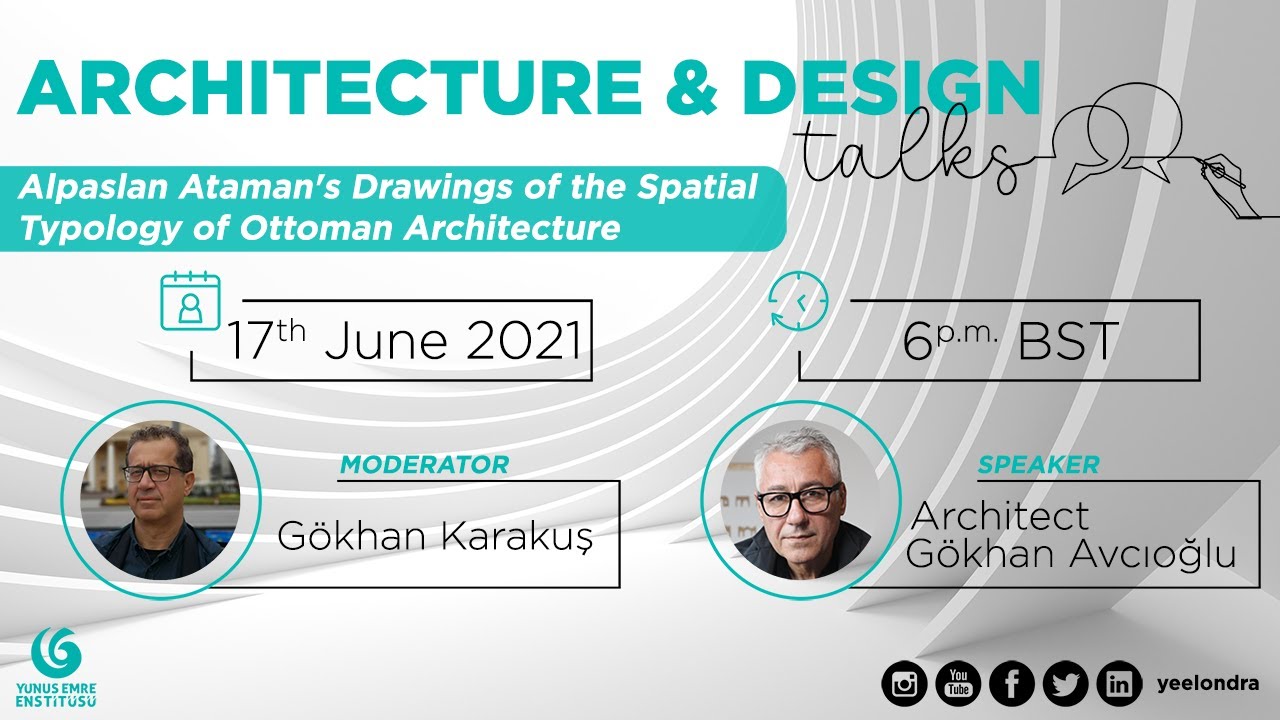 Architecture and Design Talks: G&ouml;khan Avcıoğlu