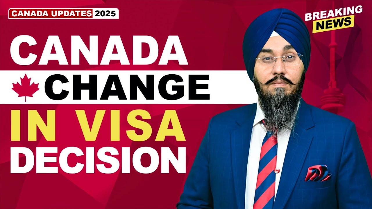 CANADA CHANGE IN VISA DECISION | STUDY VISA UPDATES 2025 | USA CANADA UK