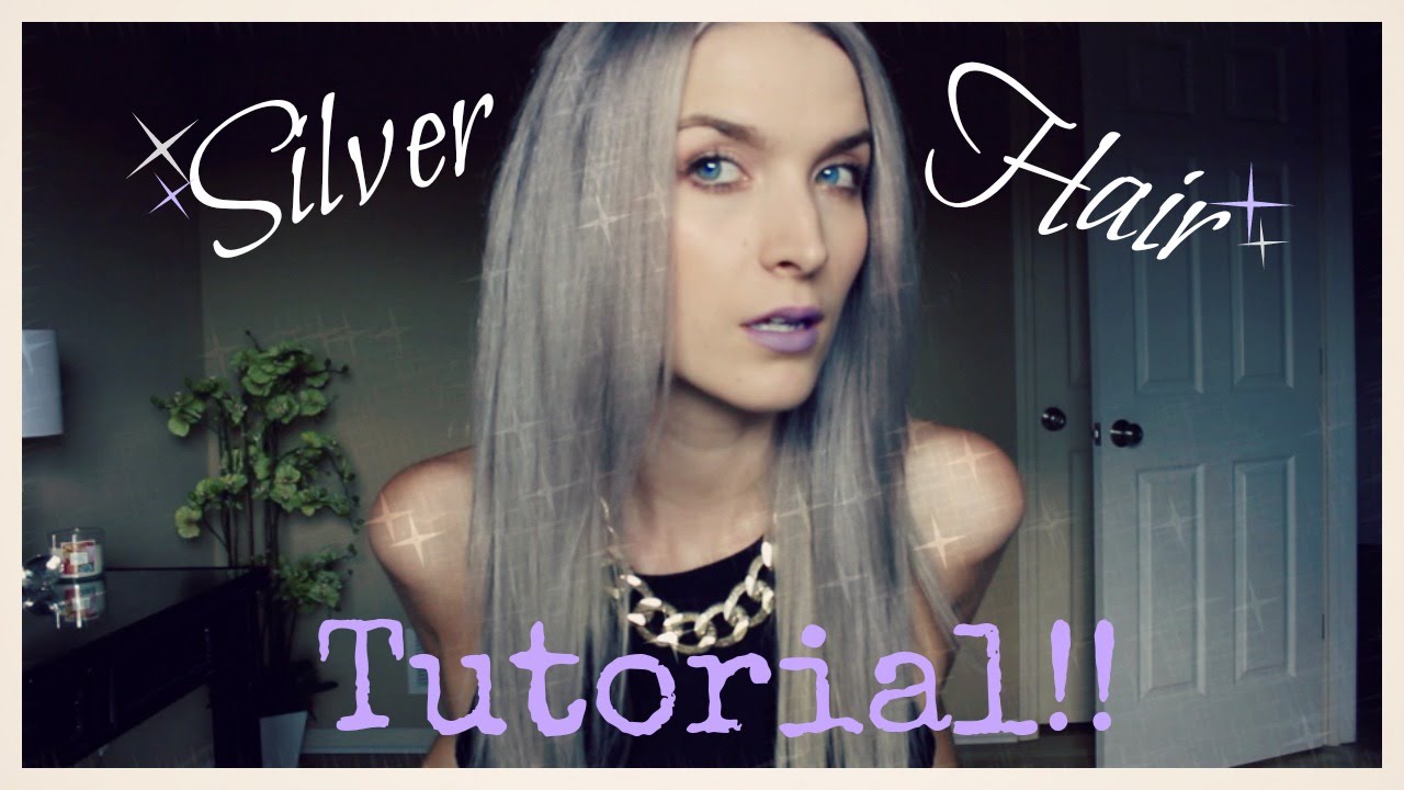 Silver Hair Tutorial