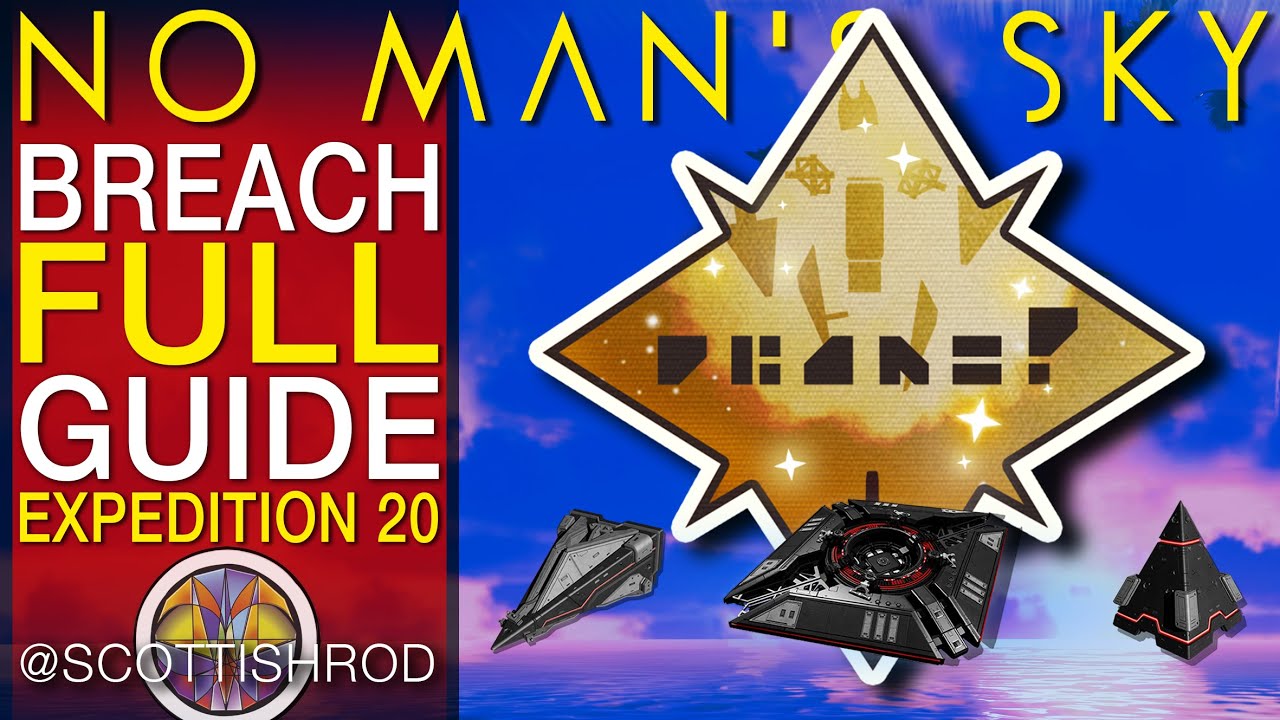 Легко и быстро пройдите экспедицию Breach 20 &mdash; за 3 часа &mdash; обновление No Man's Sky &mdash; NMS Scottish...