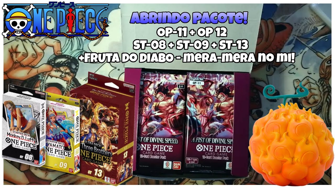 [One Piece TCG ] Abrindo OP-11+12, ST-08 + ST-09 + ST-13 e Fruta do Diabo - Mera-Mera no Mi!