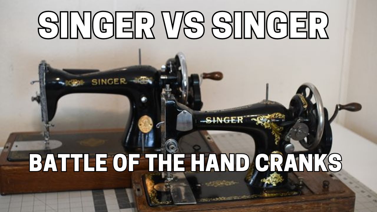 Battle of the Vintage Singer Hand Cranks: Singer 128 vs Singer 15 Which One Should You Get