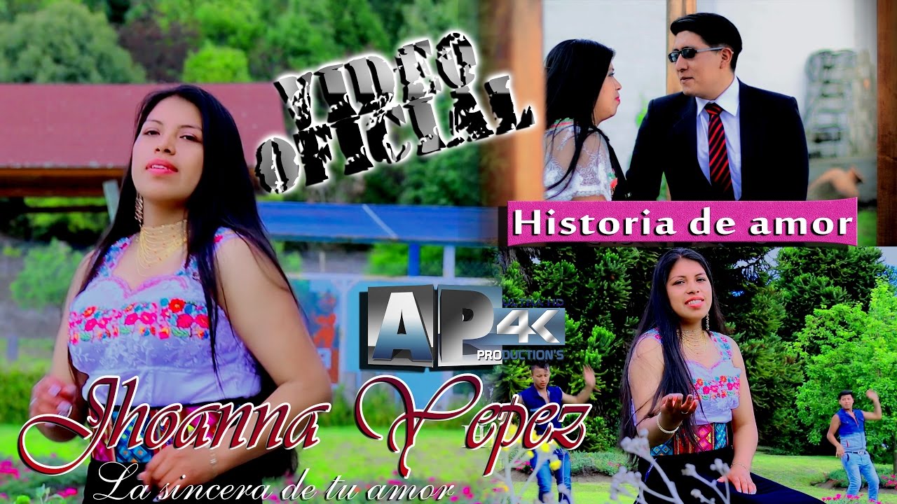 Jhoana Yepez Historia de amor 