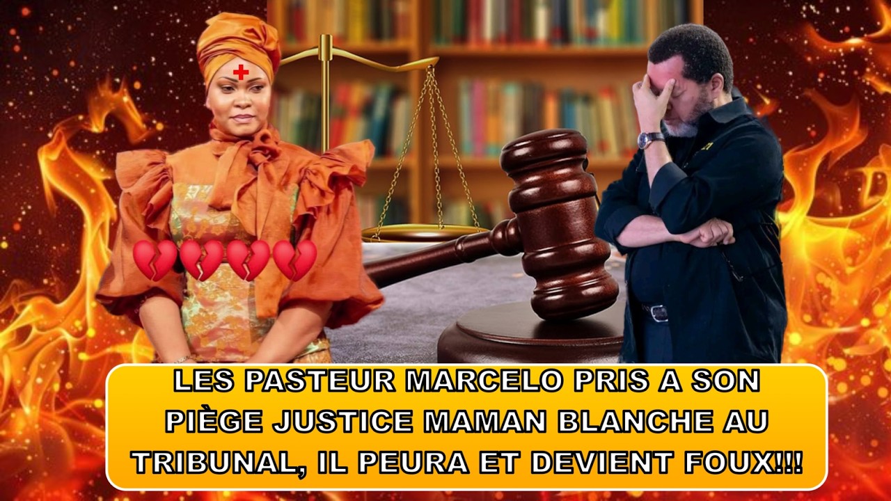 PASTEUR MARCELO PRIS A SON PIÈGE JUSTICE MAMAN BLANCHE AUTRIBUNAL, IL PEURA ET DEVIENT FOUX!!!