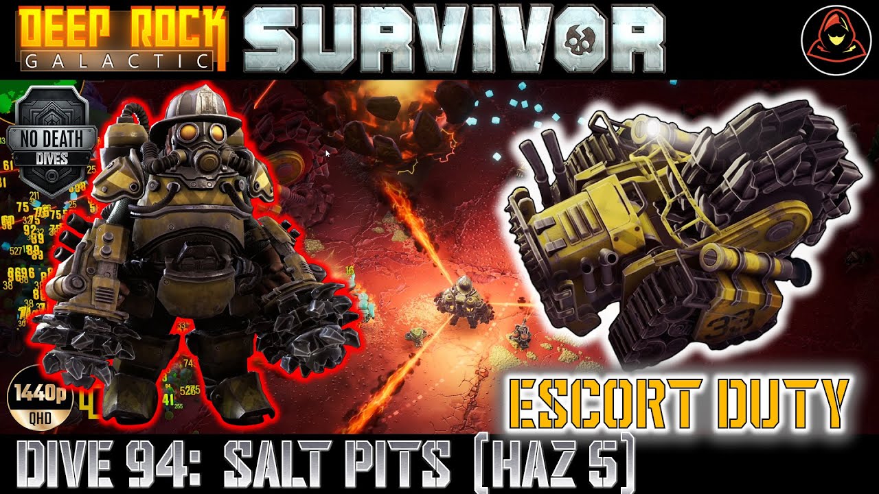 Deep Rock Galactic: Survivor | Dive 94: Escort Duty - Sector 1 - Salt Pits (Haz 5)
