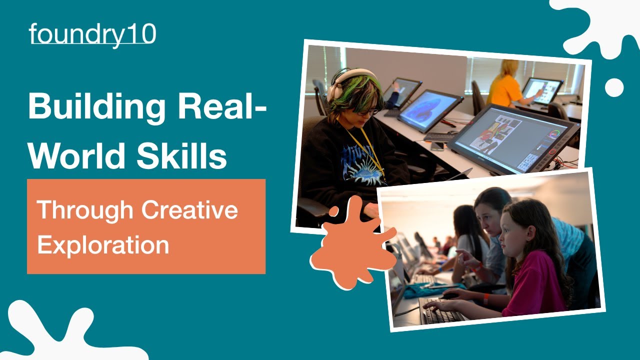 Building Real-World Skills Through Creative Exploration