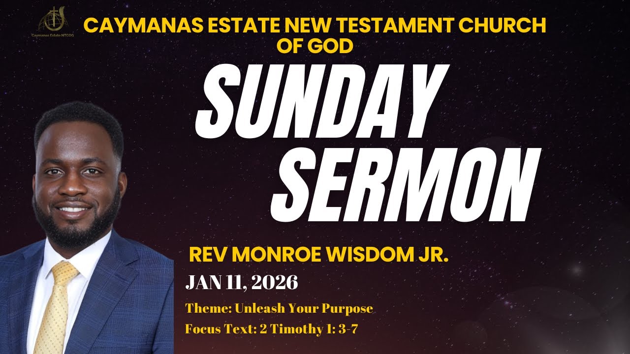 The Word|| January 11, 2026|| Unleash Your Purpose|| Rev Monroe Wisdom Jnr.