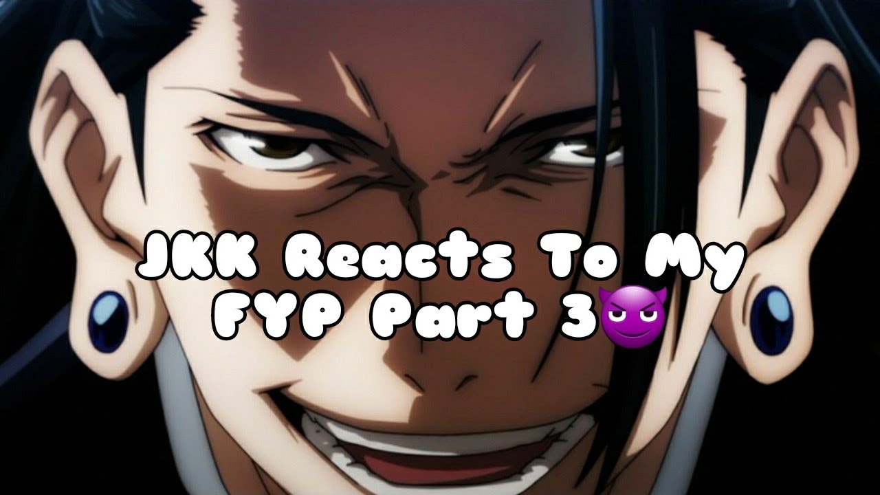 Jujutsu Kaisen Reacts To My FYP||PART 3||✨READ DESC✨