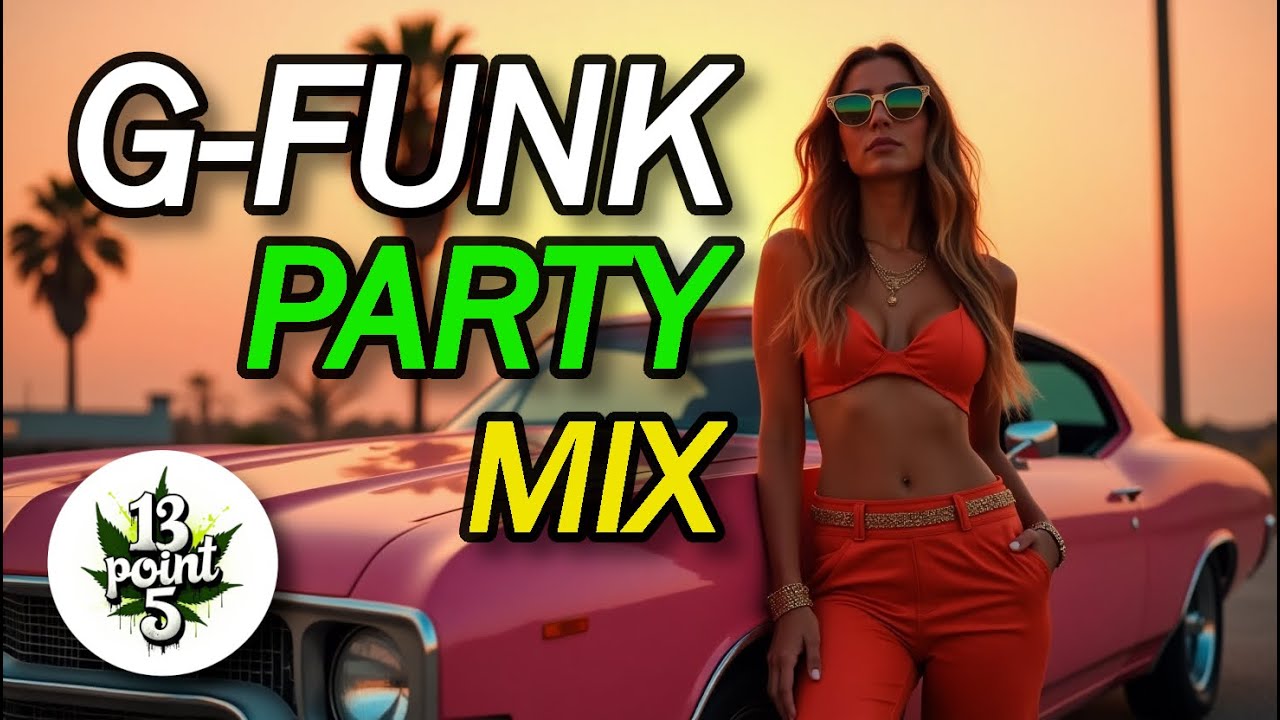Old School G-Funk Party 💿 Retro Vibes, Funky Flows & Sunset Swag