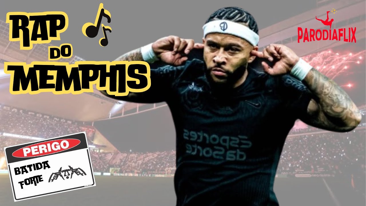 ♫ RAP DO MEMPHIS DEPAY | CORINTHIANS | PARÓDIA DE FUTEBOL