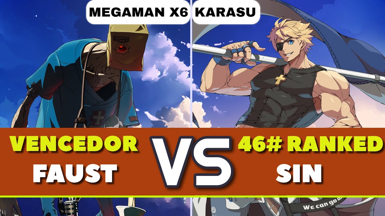 GGST LATAM | Megaman X6 (Vencedor Faust) vs Karasu (46# Sin). Gameplay Nivel Alto