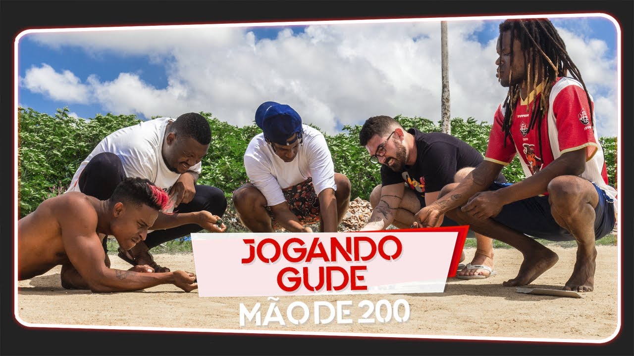 JOGANDO GUDE (Mão de 200) - Tempos de Infância
