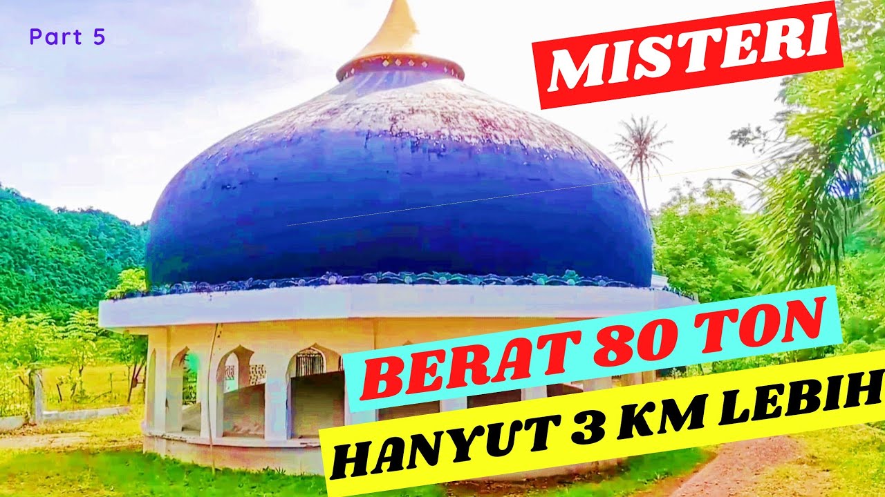 ТАЙНА 80-ТОННОГО КУПОЛА, ПЛАВАЮЩЕГО В ВОДАХ АСЕХ ЦУНАМИ 16 ЛЕТ НАЗАД | О ACEH - ЧАСТЬ 5