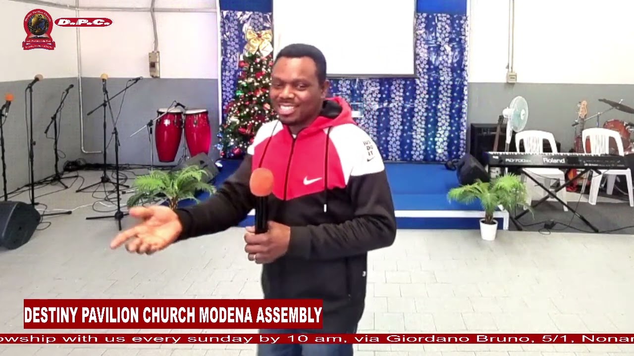 DESTINY PAVILION CHURCH MODENA -  SUNDAY MESSAGE
