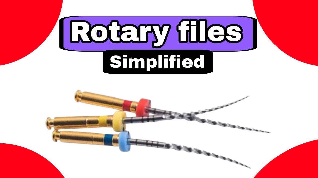 Rotary files simplified | شرح الفايلات الروتاري