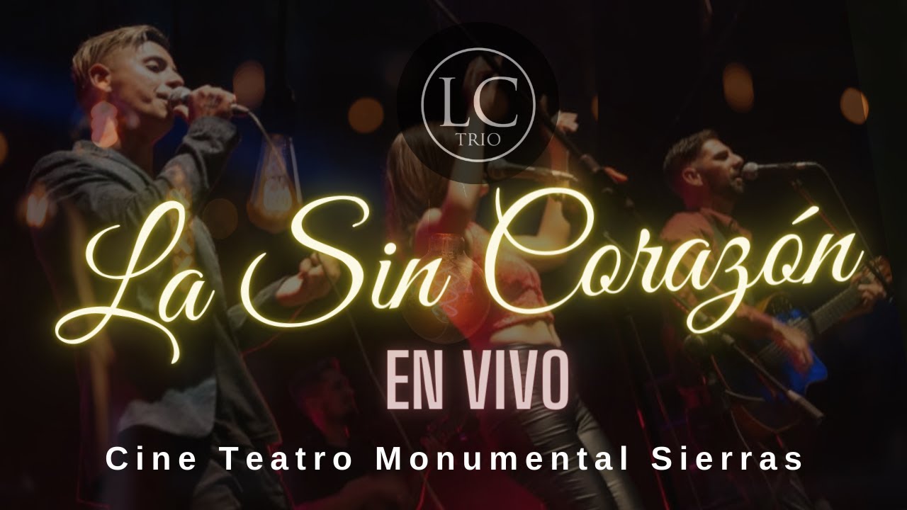 La Clave Trio - La Sin Corazón | en Vivo