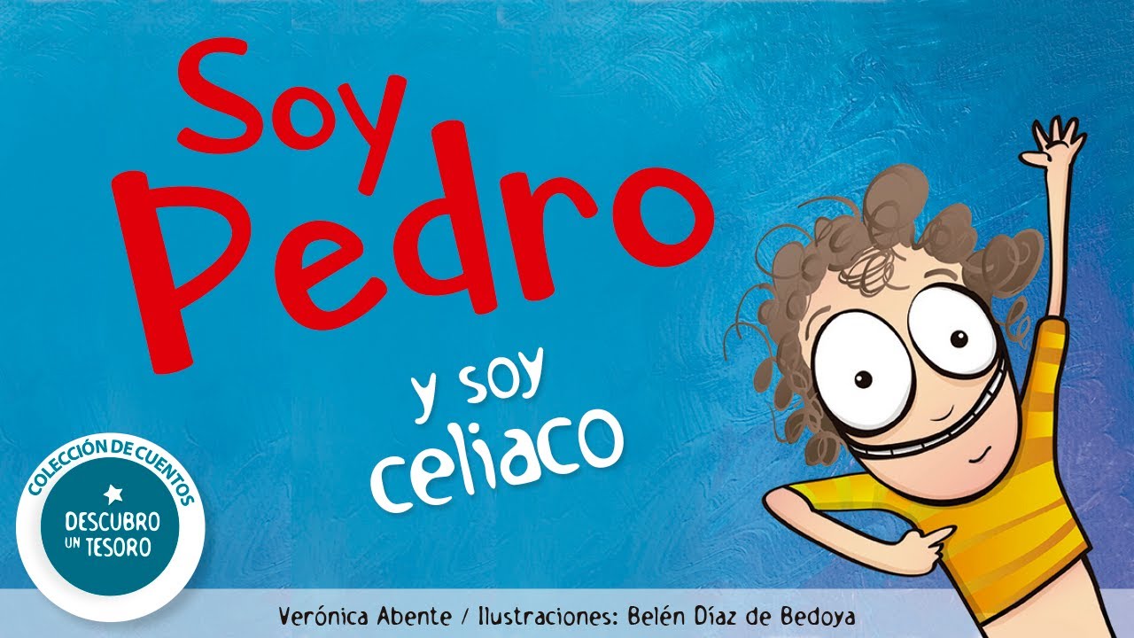 Descubro un Tesoro - Soy Pedro y soy Celiaco