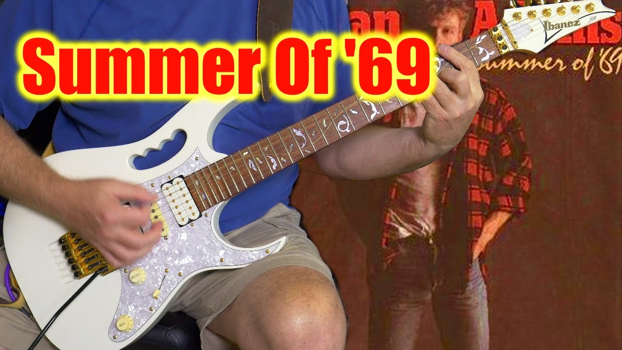 Summer Of '69 - Guitar Cover - Bryan Adams #music