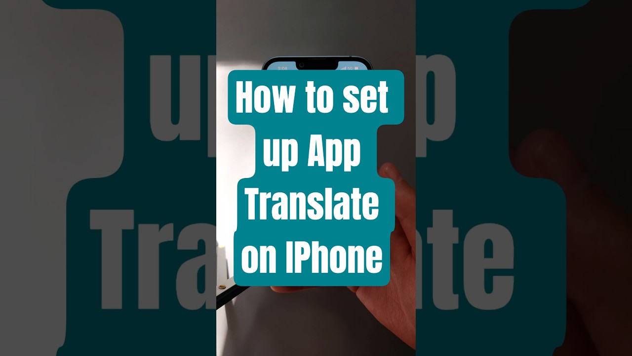 How to set up App Translate on IPhone